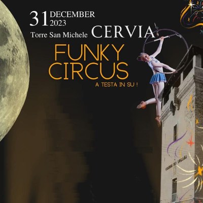 Funky Circus, Capodanno sotto la Torre