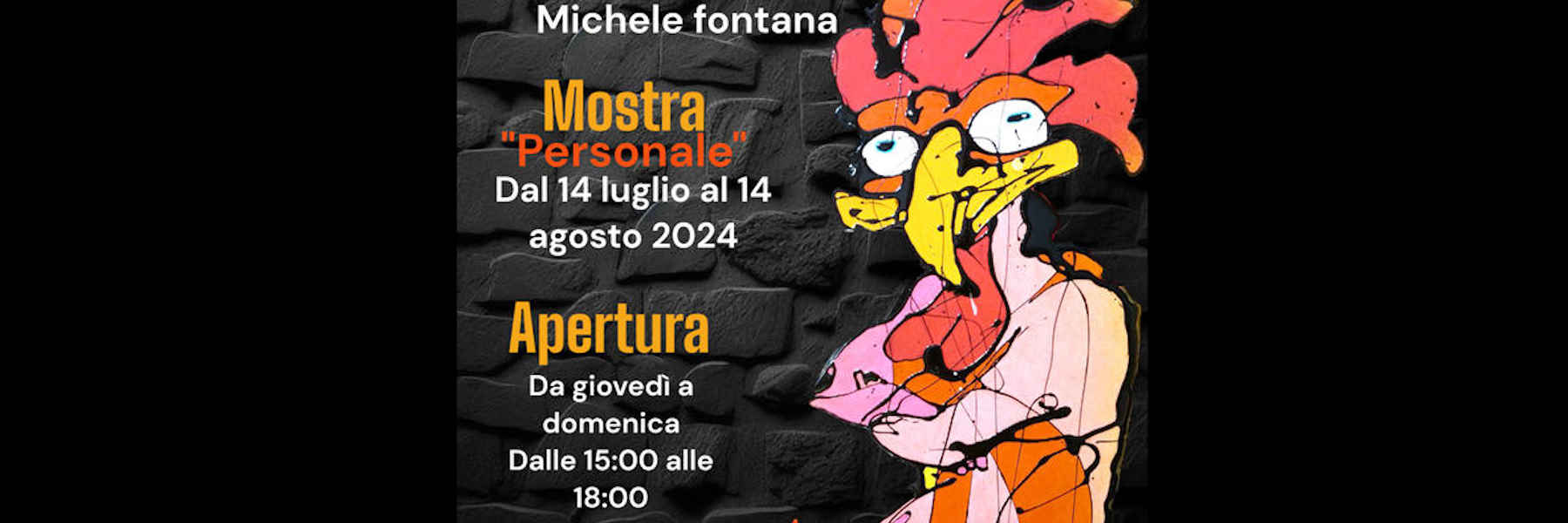 Mostra personale di Michele Fontana